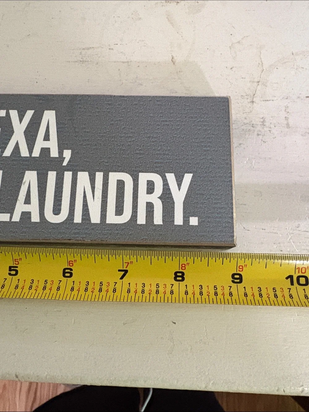 Alexa, Fold My Laundry. Wooden Wall Sign - Gray White